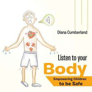 Listen to Your Body de Diana Cumberland