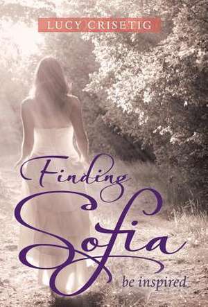 Finding Sofia de Lucy Crisetig