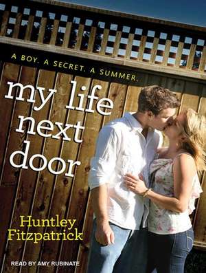 My Life Next Door de Huntley Fitzpatrick