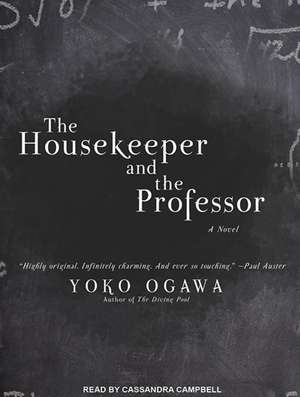 The Housekeeper and the Professor de Yoko Ogawa