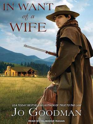 In Want of a Wife de Jo Goodman