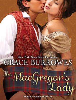 The MacGregor's Lady de Grace Burrowes