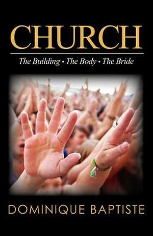 Church de Dominique Baptiste