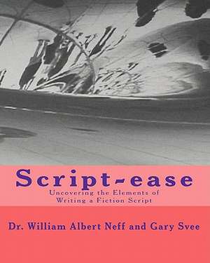 Script-Ease de William Albert Neff