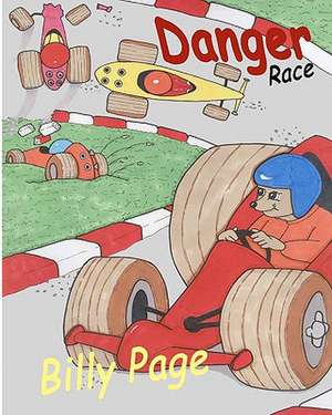 Danger Race de Billy Page