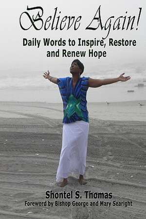 Believe Again de Shontel S. Thomas
