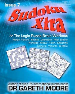 Sudoku Xtra Issue 7 de Gareth Moore