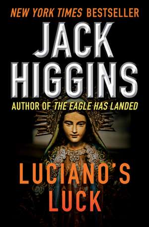 Luciano's Luck de Jack Higgins