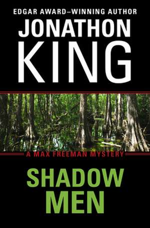 Shadow Men de Jonathon King