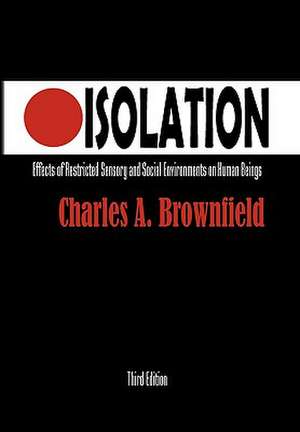 Isolation de Charles A. Brownfield