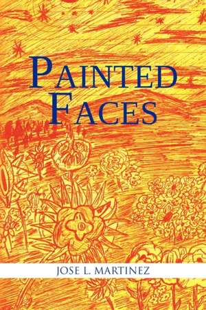 Painted Faces de Jose L. Martinez