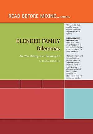 Blended Family Dilemmas de Christine Li'chele' M