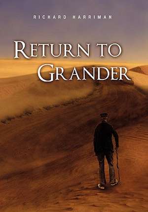 Return to Grander de Richard Harriman