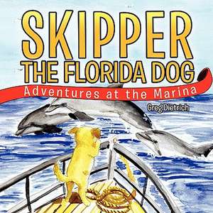 Skipper the Florida Dog de Greg Dietrich