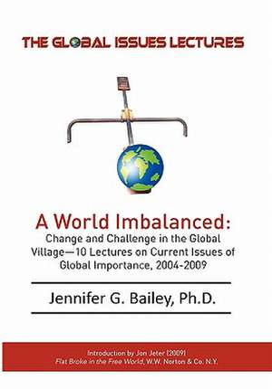 Bailey, J: Global Issues Lectures