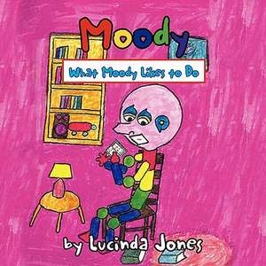 Moody de Lucinda Jones