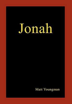 Jonah de Matt Youngman