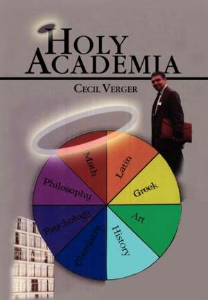 Holy Academia de Cecil Verger