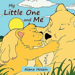 My Little One and Me de Alana Hosein