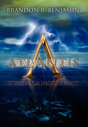 Atlantis de Brandon R. Benjamin