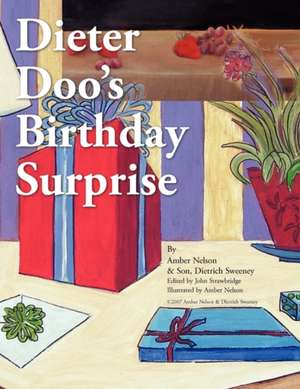 Dieter Doo's Birthday Surprise de Amber Nelson