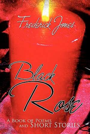 Black Rose de Frederick Jones