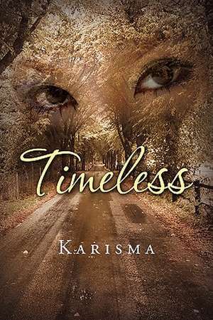 Timeless de Karisma