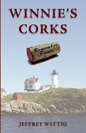 Winnie's Corks de Jeffrey Wittig