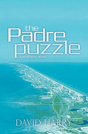 The Padre Puzzle de David Harry