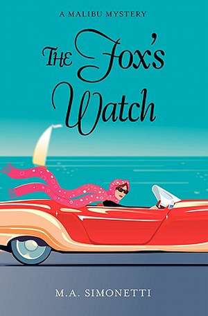 The Fox's Watch de M. a. Simonetti