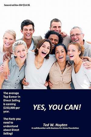Yes You Can! de Ted W. Nuyten