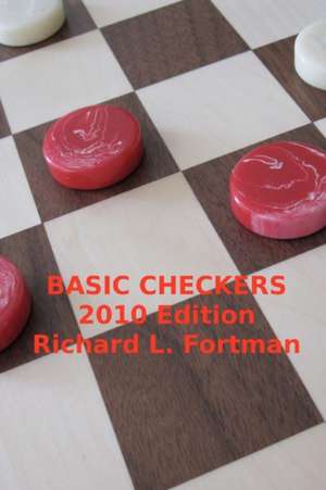 Basic Checkers de Richard L. Fortman