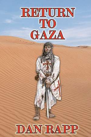 Return to Gaza de Dan Rapp