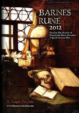 Barnes Rune 2012 de R. Ralph Feudale