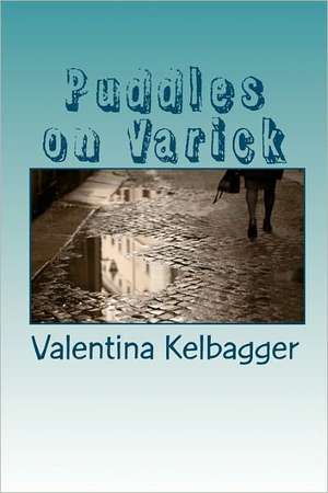 Puddles on Varick de Valentina Kelbagger