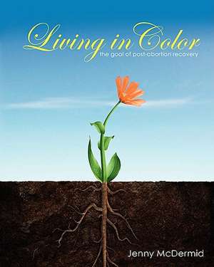 Living in Color de Jenny McDermid