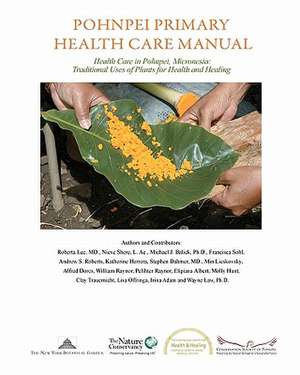 Pohnpei Primary Health Care Manual de Roberta Lee