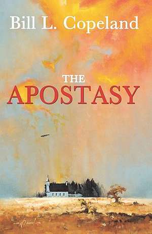 The Apostasy de Bill L. Copeland