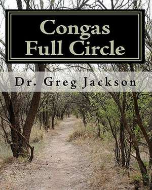 Congas Full Circle de Gregory Jackson