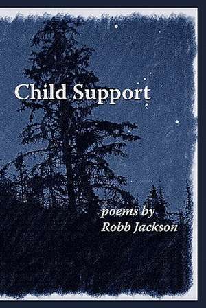 Child Support de Robb Jackson