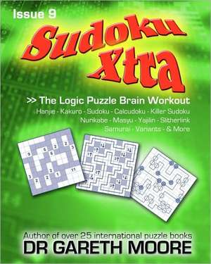 Sudoku Xtra Issue 9 de Gareth Moore