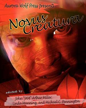 Novus Creatura de Michael C. Pennington