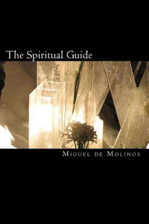 The Spiritual Guide de Miguel de Molinos