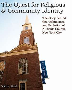 The Quest for Religious & Community Identity de Victor Fidel