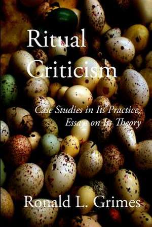 Ritual Criticism de Ronald L. Grimes