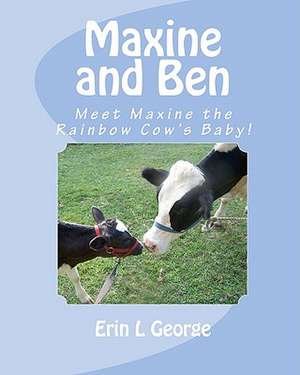 Maxine and Ben de Erin L. George