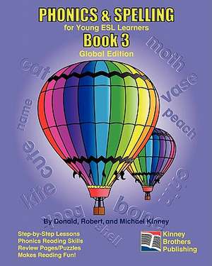 Phonics & Spelling, Book 3 de Donald Kinney