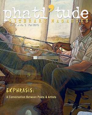 Phati'tude Literary Magazine, Vol. 2, No. 3 de The Intercultural Alliance of Artists &.