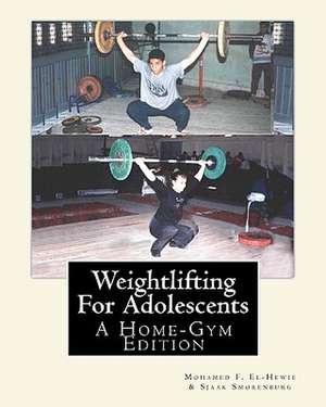 Weightlifting for Adolescents de Mohamed F. El-Hewie