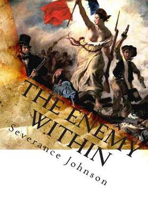 The Enemy Within de Severance Johnson